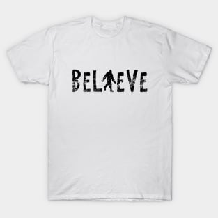 Believe In Bigfoot Sasquatch Yeti T-Shirt